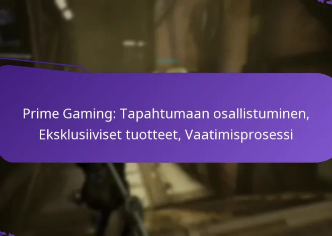 Prime Gaming: Tapahtumaan osallistuminen, Eksklusiiviset tuotteet, Vaatimisprosessi