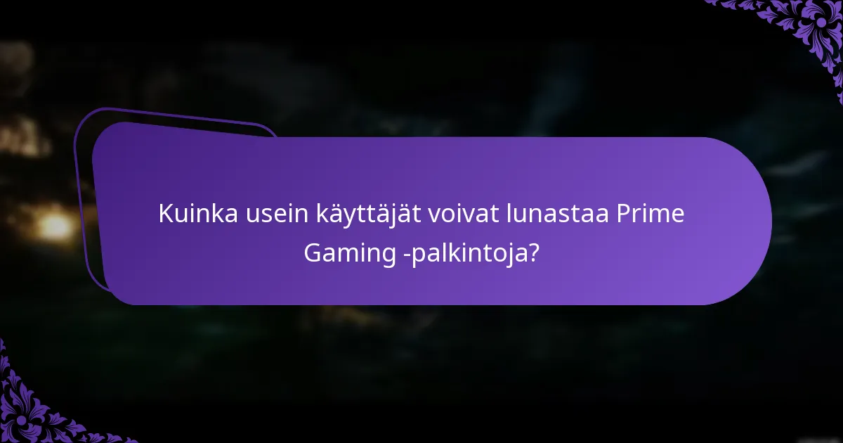 Millaisia palkintoja Prime Gaming -paketeissa on saatavilla?