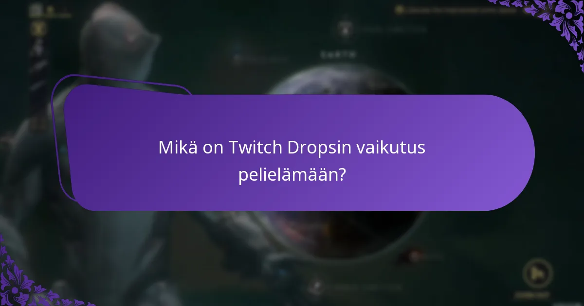 Kuinka Twitch Drops vertautuu muihin palkintojärjestelmiin?